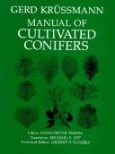 Cover of: Manual of Cultivated Conifers by Gerd Krussmann