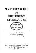 Cover of: Masterworks of Children's Literature by Francelia Butler