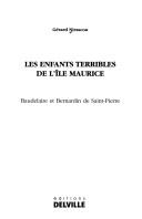 Cover of: Les enfants terribles de l'île Maurice: Baudelaire et Bernardin de Saint-Pierre