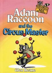 Cover of: Adam Raccoon and the Circus Master by Glen Keane, Kathy Davis