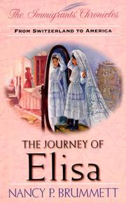 Cover of: The journey of Elisa: from Switzerland to America