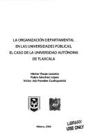 La organización departamental en los universidades públicas by Héctor Rosas Lezama