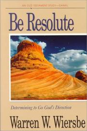 Cover of: Be Resolute (Be) by Warren W. Wiersbe
