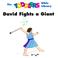 Cover of: David fights a giant.