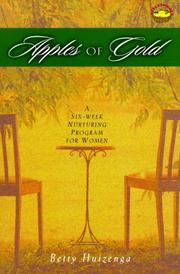 Cover of: Apples of Gold: A Six-Week Nurturing Program for Women