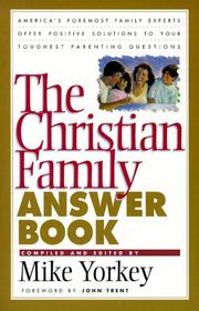 Cover of: The Christian Family Answer Book