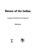 Return of the Indian by Phillip Wearne
