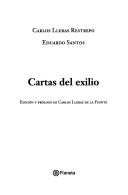 Cover of: Cartas del exilio by Carlos Lleras Restrepo