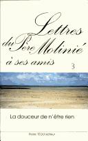 Cover of: Lettres du père Molinié à ses amis by M.D Molinié