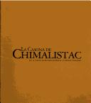 Cover of: La casona de Chimalistac: hoy el Centro de Estudios de Historia de México Condumex