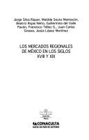 Cover of: Los mercados regionales de México en los siglos XVIII Y XIX