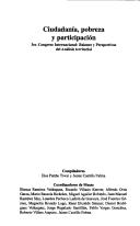 Cover of: Ciudadanía, pobreza y participación: 3er. Congreso Internacional: Balance y Perspectivas del Análisis Territorial