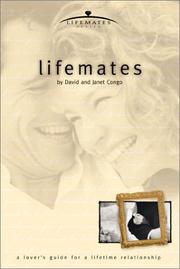 Cover of: Lifemates: A Lover's Guide for a Lifetime Relationship (Lifemates)