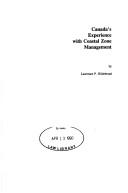 Canada's experience with coastal zone management by Lawrence P. Hildebrand