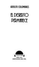 Cover of: El desierto permanece