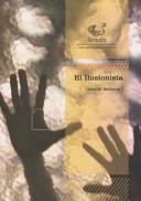Cover of: El ilusionista by Gabriel Bellomo