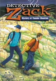 Cover of: Detective Zack, mystery at Thunder Mountain by Jerry D. Thomas