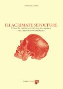 Cover of: Illacrimate sepolture by Donatella Lippi