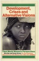 Cover of: Development, crises and alternative visions: Third World women's perspectives
