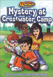 Cover of: Mystery at Crestwater Camp by Jeanne Gowen Dennis