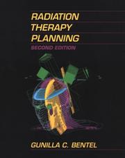 Radiation therapy planning by Gunilla Carleson Bentel