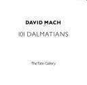 101 dalmations by David Mach