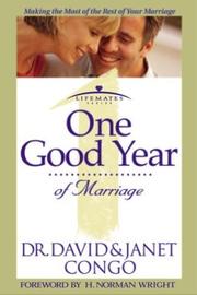 Cover of: One Good Year: Of Marriage (Lifemates, 2)