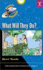 Cover of: What Will They Do?: Short Vowels (Rocket Readers, Set 1)
