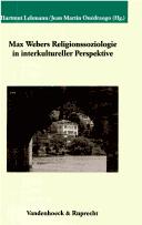 Cover of: Ver offentlichungen des Max-Planck-Instituts f ur Geschichte, vol. 194: Max Webers Religionssoziologie in interkultureller Perspektive by 