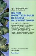 Cover of: Cum sumo by Egeria Di Nallo, Roberta Paltrinieri, Adam Arvidsson