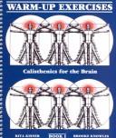 Cover of: Warm-Up Exercises: Calisthenics for the Brain  by Rita Kisner, Brooke Knowles