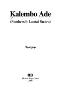 Cover of: Kalembo ade: pembersih lantai sastra