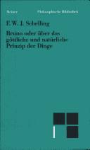 Cover of: Bruno, oder, Über das göttliche und natürliche Prinzip der Dinge: ein Gespräch