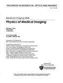 Cover of: Medical imaging 2006.: 12-16 February 2006, San Diego, California, USA