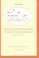 Cover of: Sources et ressources d'analyses musicales: journal d'une démarche