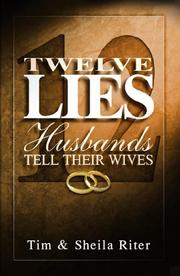 Cover of: Twelve lies husbands tell their wives