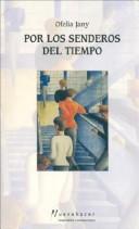 Cover of: Por los senderos del tiempo