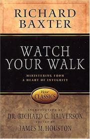 Cover of: Watch Your Walk: Ministering from a Heart of Integrity