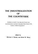 Cover of: The Industrialization of the countryside