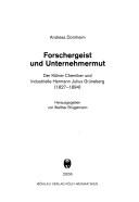 Cover of: Forschergeist und Unternehmermut: der Kölner Chemiker und Industrielle Hermann Julius Grüneberg (1827-1894)