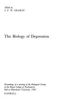 The biology of depression by Royal College of Psychiatrists. Biological Group. Meeting