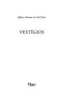 Cover of: Vestígios by Affonso Romano de Sant'Anna