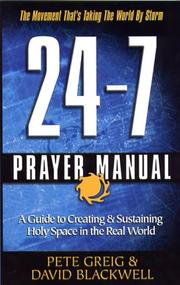 Cover of: 24/7 Prayer Manual by Peter Greig