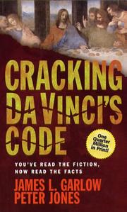 Cover of: Cracking Da Vinci's Code: You've Read the Fiction, Now Read the Facts
