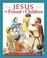 Cover of: Jesus, the friend of children