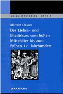 Cover of: Volksliedstudien, Bd. 5: Der Liebes- und Ehediskurs vom hohen Mittelalter bis zum fr uhen 17. Jahrhundert