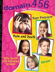 Cover of: Peer Pressure, Pain & Death, Heroes (Domain.456)
