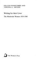 Cover of: Writing for their lives by Gillian E. Hanscombe