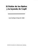 Cover of: El Peñón de los Baños y la leyenda de Copil