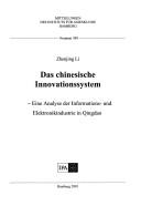 Cover of: Das chinesische Innovationssystem: eine Analyse der Informations- und Elektronikindustrie in Qingdao